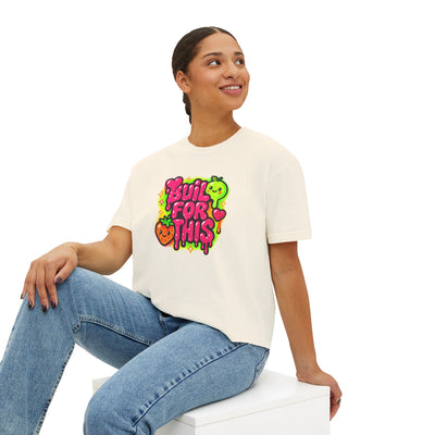 Built for This-Motivational Women's Boxy Tee