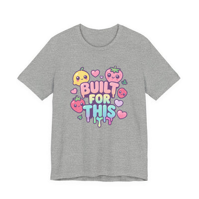 Built for This Jersey Short Sleeve Tee