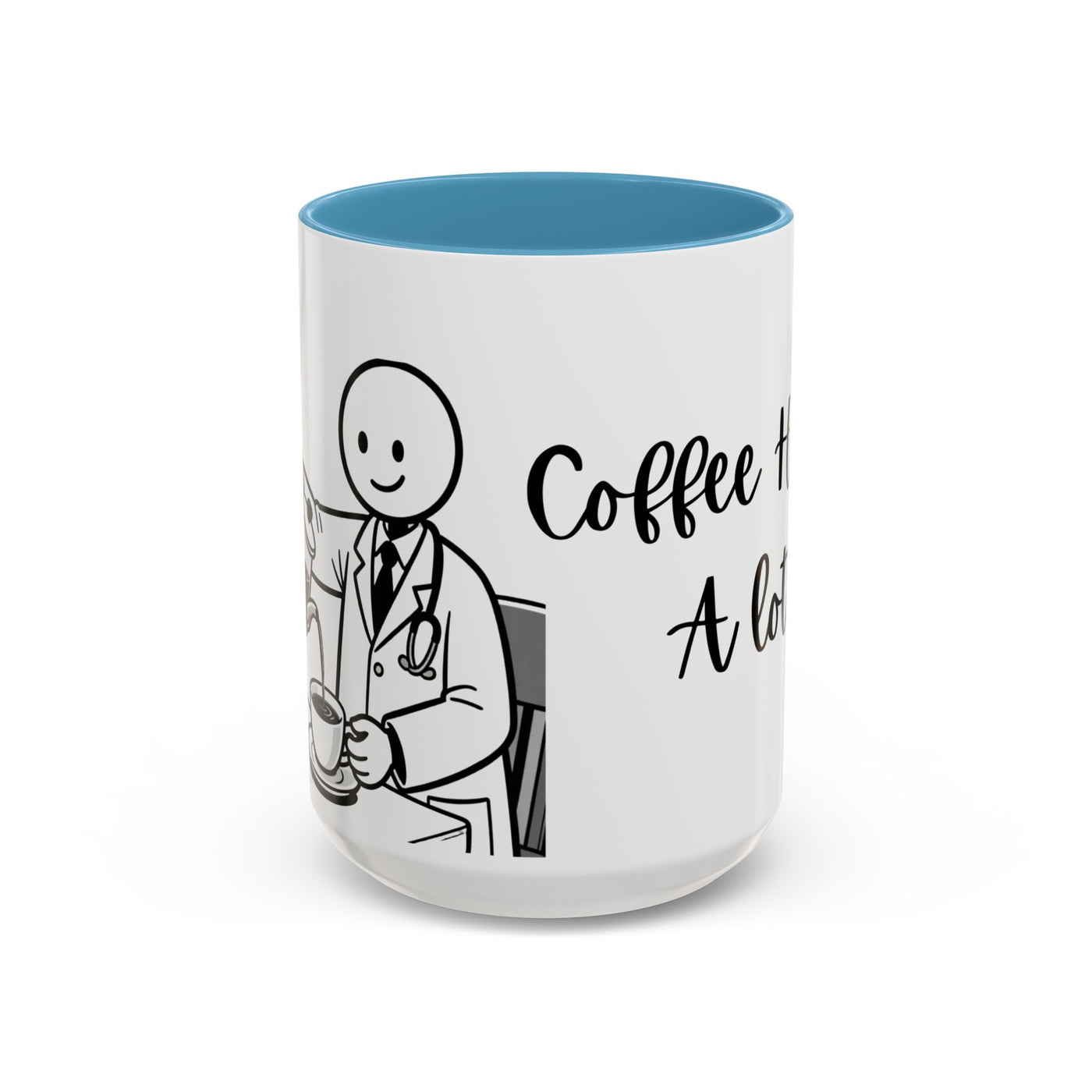 Coffee Helps A lot!- Humor Mug