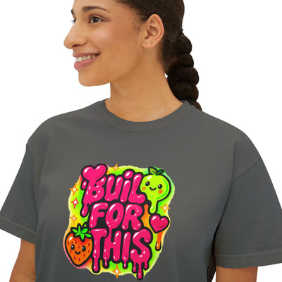 Built for This-Motivational Women's Boxy Tee