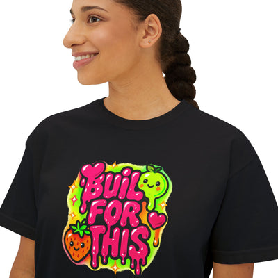 Built for This-Motivational Women's Boxy Tee