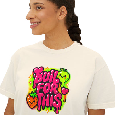 Built for This-Motivational Women's Boxy Tee